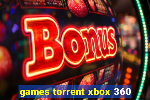 games torrent xbox 360